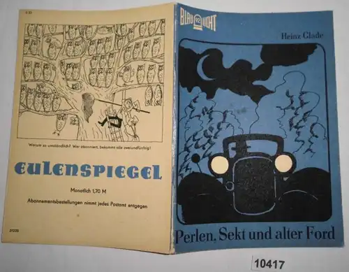 Perlen, Sekt und alter Ford - Kriminalerzählung (Blaulicht, Heft 92)