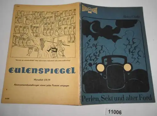 Perlen, Sekt und alter Ford - Kriminalerzählung (Blaulicht, Heft 92)