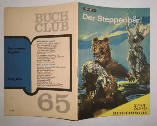 Das neue Abenteuer Nr. 274: Der Steppenbär