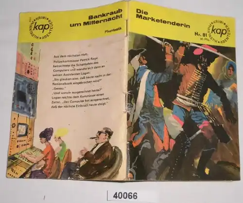 Die Marketenderin - Kap Krimi Phantastik Abenteuer Nr. 81