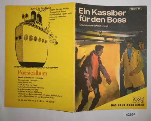 Das neue Abenteuer Nr. 285:  Ein Kassiber für den Boss – Kriminalmeister Schmidt erzählt