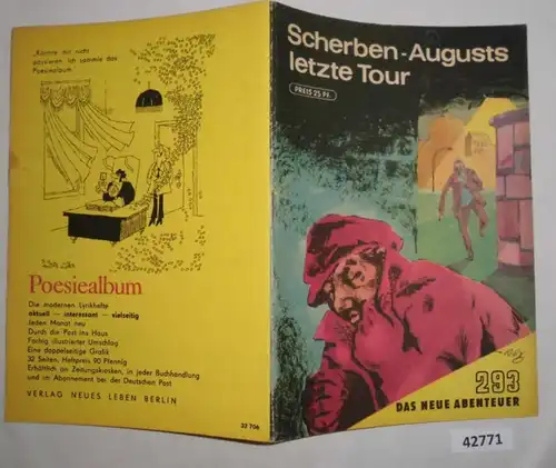 Das neue Abenteuer Nr. 293:  Scherben-Augusts letzte Tour