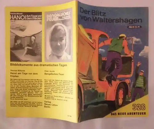 Das neue Abenteuer Nr. 328:  Der Blitz von Waltershagen – Kriminalmeister Schmidt erzählt
