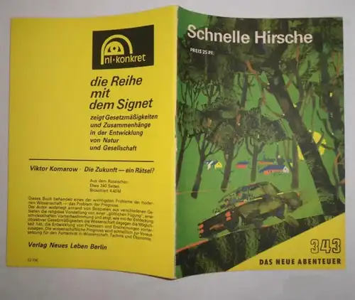 Das neue Abenteuer Nr. 343: Schnelle Hirsche