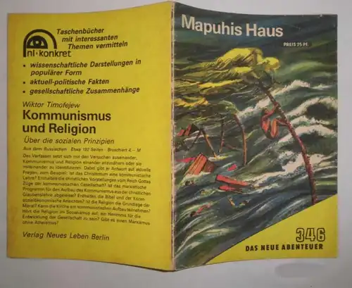 Das neue Abenteuer Nr. 346: Mapuhis Haus