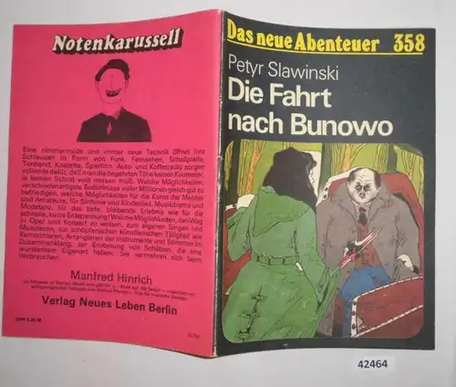 Das neue Abenteuer Nr. 358: Die Fahrt nach Bunowo