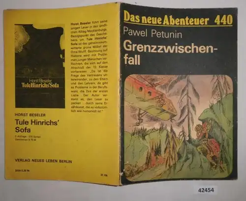 Das neue Abenteuer Nr. 440:  Grenzzwischenfall