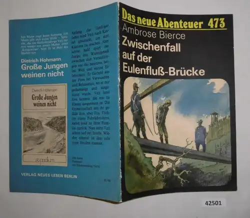 Das neue Abenteuer Nr. 473: Zwischenfall auf der Eulenfluß-Brücke