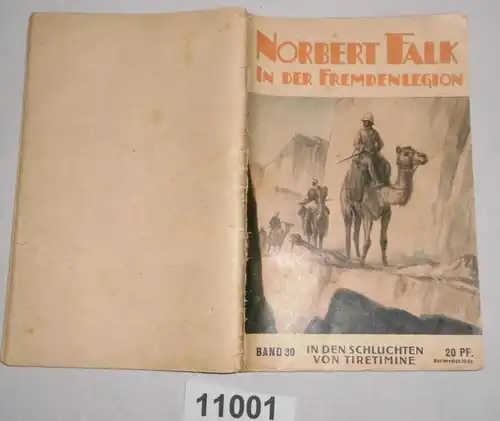 Norbert Falk Dans la Légion des étrangers - Volume 33 - Dans les gorges de Tiretimine