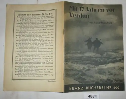 Mit 17 Jahren vor Verdun - Kranz-Bücherei Nr. 200