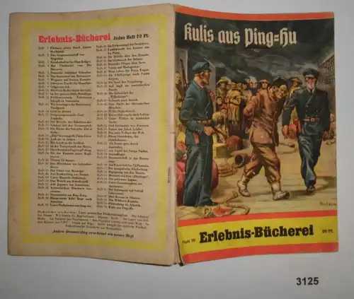 Kulis aus Ping-Hu (Erlebnis-Bücherei Heft 70)