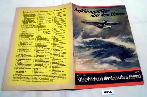Livre de guerre de la jeunesse allemande numéro 112 - Vols de reconnaissance au-dessus de l'océan de glace