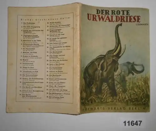 Der rote Urwaldriese (Aufwärts-Jugend-Bücherei Heft 40)