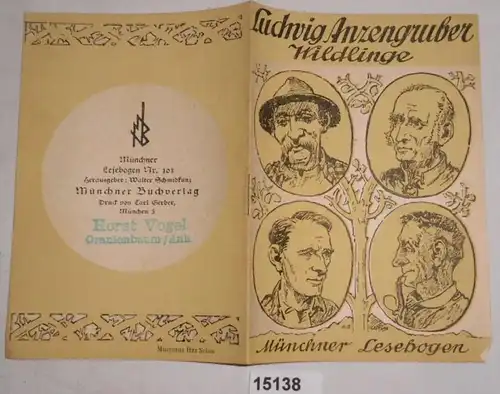 Wildlinge (Münchner Lesebogen Nr. 103 Herausgeber: Walter Schmidkunz)