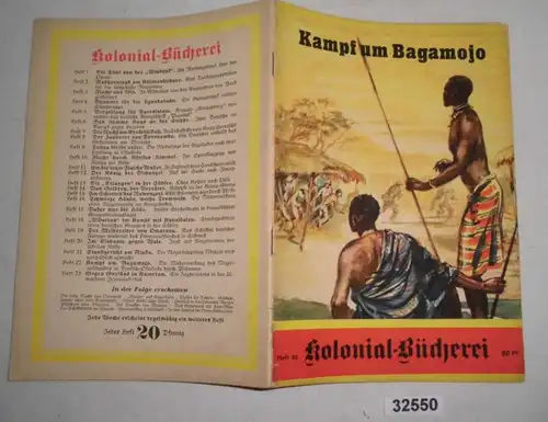 Bataille pour Bagamojo - La défaite de l'insurrection des Noirs en Afrique de L'Est par Wißmann (Bucherie Coloniale Vol. 22)