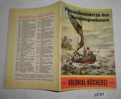 Patrouille dans les eaux coralliennes - Un extrait des combats entre l'Afrique de l 'Est et l &rsquo; Allemagne (livres colonales