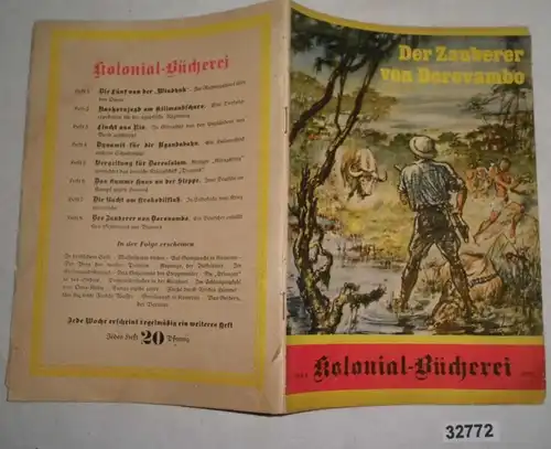 Der Zauberer von Dorovambo - Ein Deutscher enthüllt das Geheimnis um Brovius (Kolonial-Bücherei Heft 8)