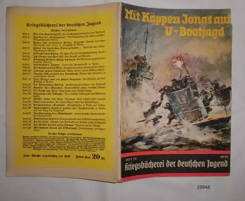 Livre de guerre de la jeunesse allemande 25: Avec des casiers Jonas sur la chasse sous-marine