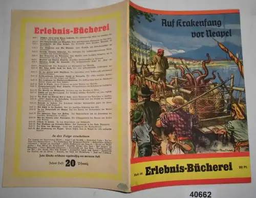 Livre d'expérience Bulletin 28: Sur la pêche au Kraken avant Naples - L'Allemand Anton Dohrn construit la célèbre station zoologique It