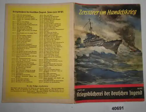 Livre de guerre de la jeunesse allemande numéro 87: Destructeurs dans la guerre commerciale