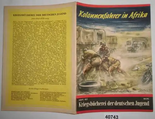 Kriegsbücherei der deutschen Jugend Heft 117: Kolonnenfahrer in Afrika