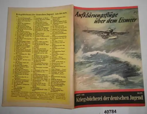 Livre de guerre de la jeunesse allemande numéro 112: Vols de reconnaissance au-dessus de l'océan de glace