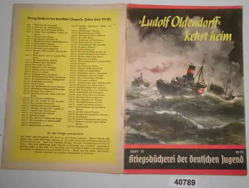 Livre de guerre de la jeunesse allemande numéro 77: "Ludolf Oldendorff" rentre chez lui - Un bateau commercial surpasse l'Angleterre