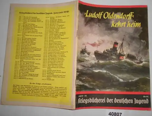 Livre de guerre de la jeunesse allemande numéro 77: "Ludolf Oldendorff" rentre chez lui - Un bateau commercial surpasse l'Angleterre