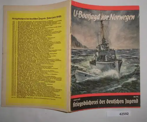 Chasse sous-marine devant la Norvège - Le commandant a reçu la croix chevalier (Buche de guerre du numéro 67 de la jeunesse allemande)