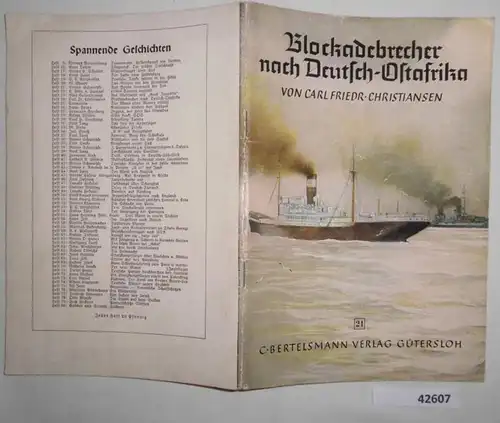 Blockadebrecher nach Deutsch-Ostafrika (Bertelsmann Spannende Geschichten Nr. 24)
