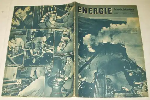 Energie - Technische Fachzeitschrift (Heft 7, 20. Jahrgang, Juli 1941)