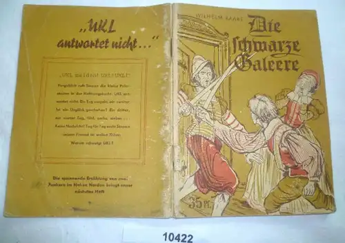 Die schwarze Galeere (Kleine Jugendreihe Nr. 9 / 1954 - 5. Jahrgang)