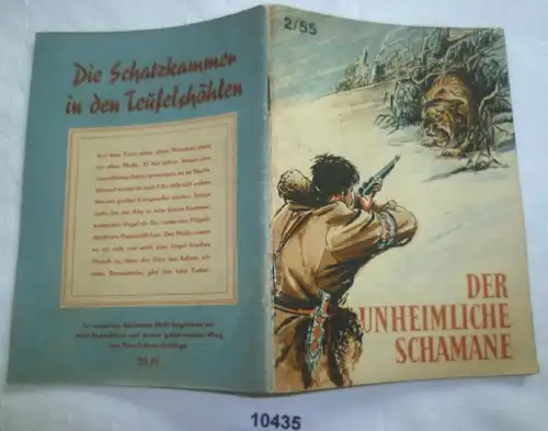 Der unheimliche Schamane (Kleine Jugendreihe Nr. 2 / 1955 - 6. Jahrgang)