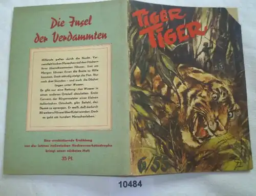 Tiger - Tiger (Kleine Jugendreihe Nr. 6 / 1955 - 6. Jahrgang, 2. Märzheft)