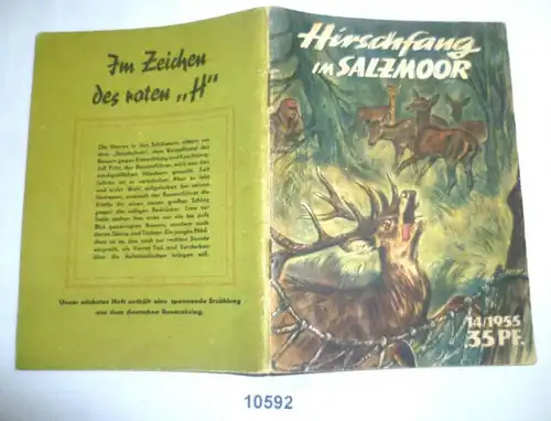 La pêche au cerf dans le Salzmoor (petite série de jeunes n° 14 / 1955 - 6e année, 2e édition du 2 juillet)