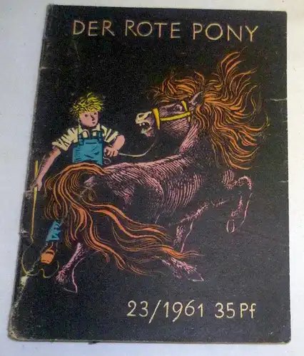 Der rote Pony (Kleine Jugendreihe Heft 23/1961)