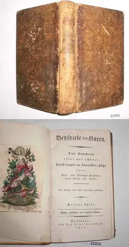 Exemples de bonté, une collection d'actions nobles et belles et de traits de caractère de l'histoire du monde et des hommes