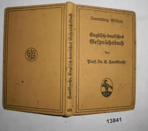 Collection Göschen Band 424 - Livre de conversation anglais-allemand