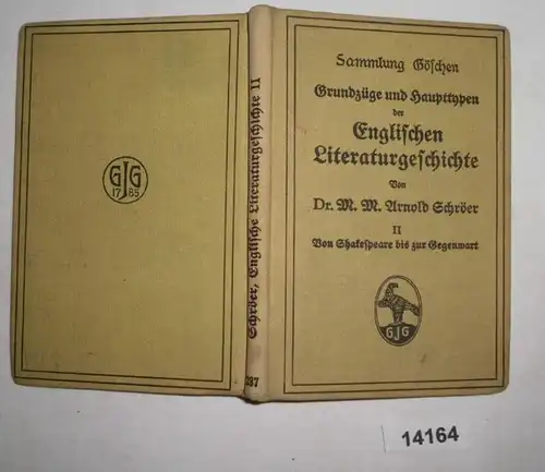 Collection Göschen Band 287 - Gesamt und Präsidentenen der Anglichen Historische Literaturschrift