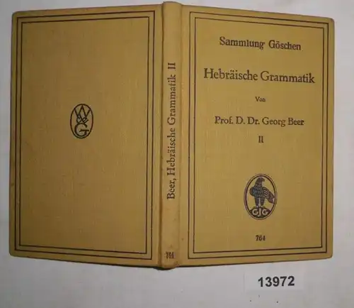 Sammlung Göschen Band 764 - Hebräische Grammatik