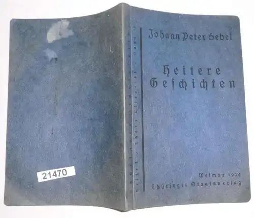 Heitere Geschichten (Thüringer Bücherei Reihe I/Schöne Literatur Band 11)