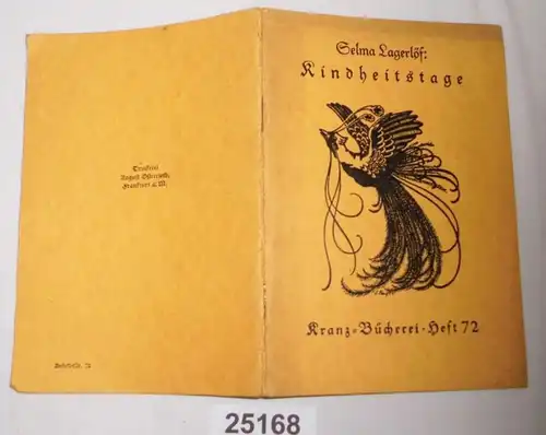 Kindheitstage - Erzählungen aus eigener Jugend (Kranz-Bücherei Heft 72)