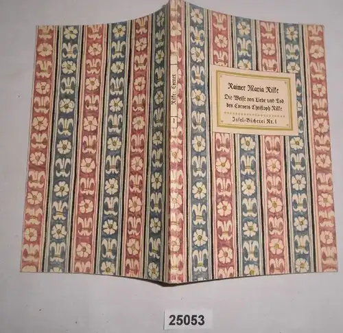 Die Weise von Liebe und Tod des Cornets Christoph Rilke - Insel-Bücherei Nr. 1