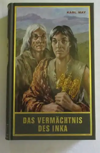 Karl May's gesammelte Werke - Band 39: Das Vermächtnis des Inka