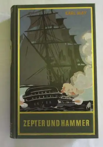 Karl May's gesammelte Werke - Band 45: Zepter und Hammer