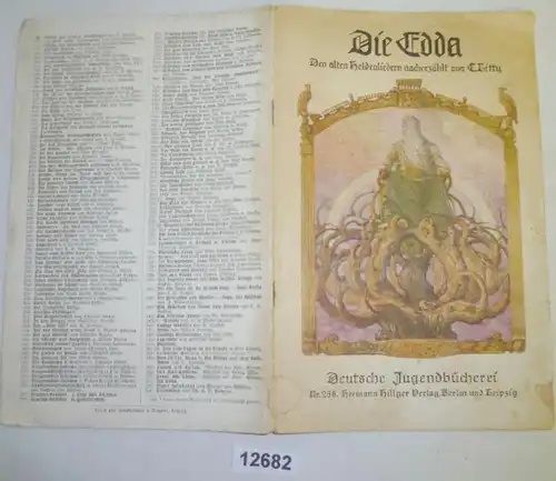 Deutsche Jugendbücherei Nr. 258: Die Edda - Den alten Heldenliedern nacherzählt