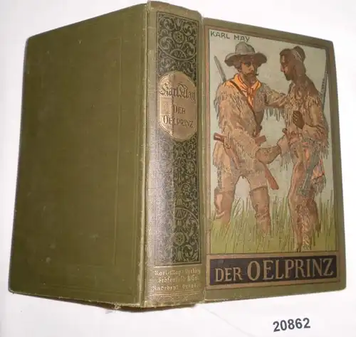 Der Ölprinz - Erzählung aus dem wilden Westen (Karl May's gesammelte Werke Band 37)