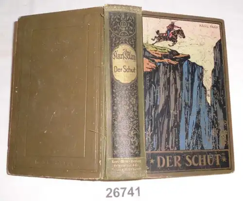 Der Schut (Karl May's gesammelte Werke Band 6)