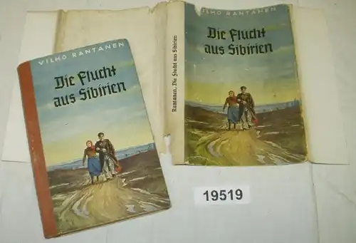 Die Flucht aus Sibirien