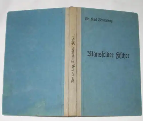 Mansfelder Fischer - Geschichten um den Salzigen und Süßen See